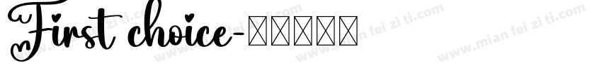 First choice字体转换
